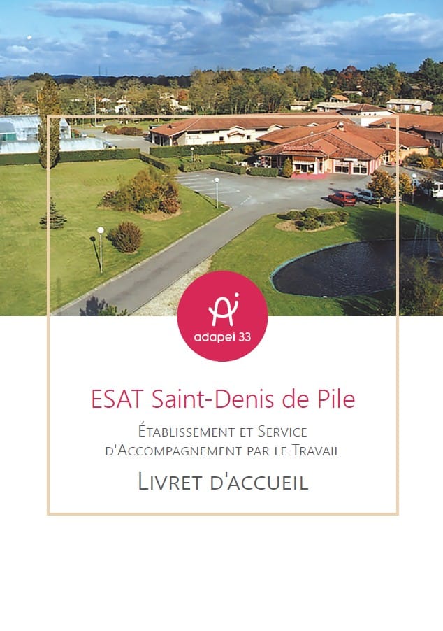 Livret d'accueil ESAT Saint-Denis de Pile