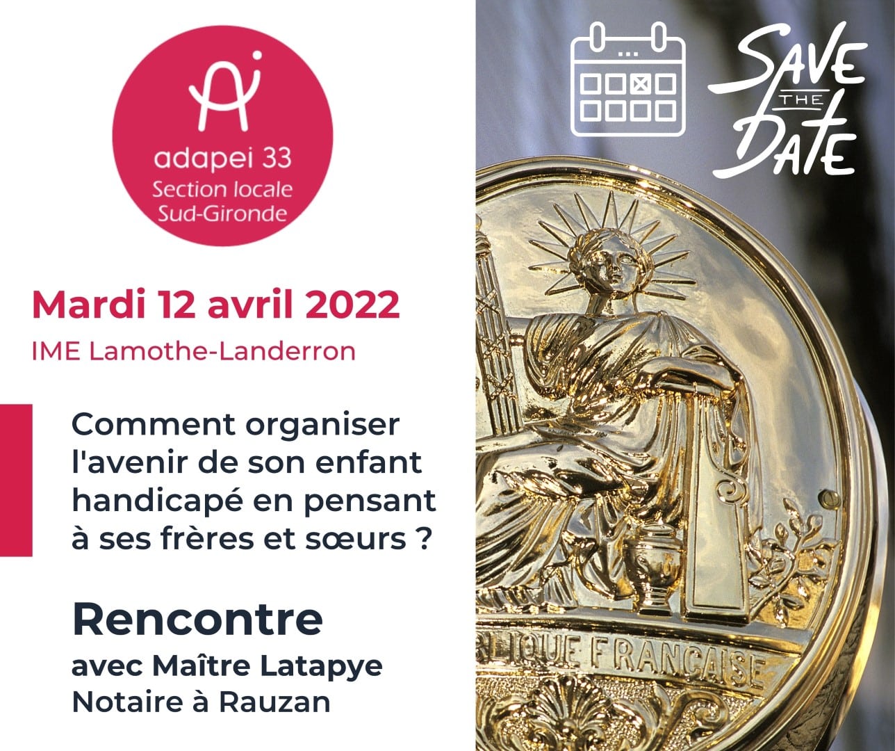 [RENCONTRE] – “Comment organiser l’avenir de son enfant handicapé en pensant à ses frères et sœurs ?”